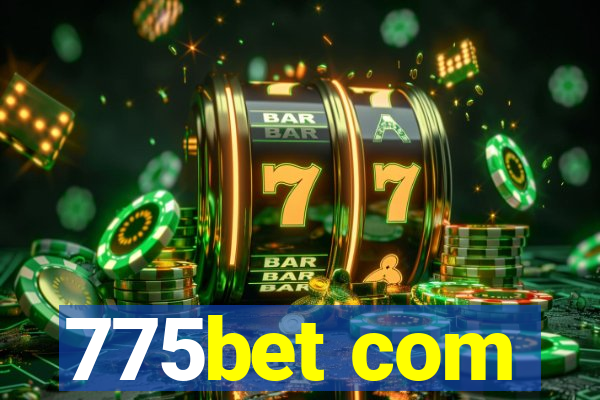 775bet com